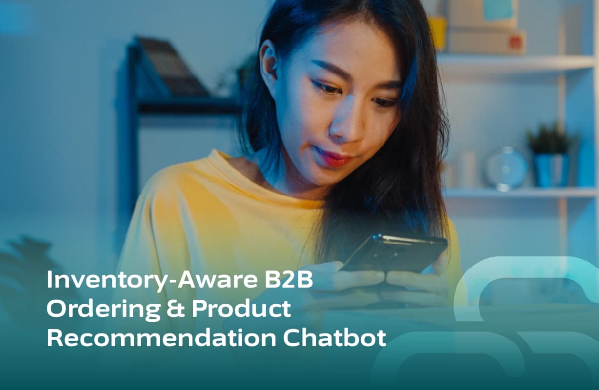 Inventory-aware B2B ordering and product recommendation chatbot